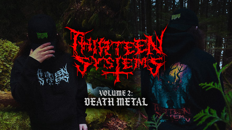Thirteen Systems Volume 2: Death Metal